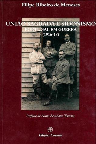 União sagrada e Sidonismo : Portugal em guerra