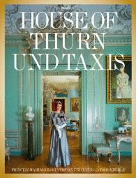 The House of Thurn und Taxis