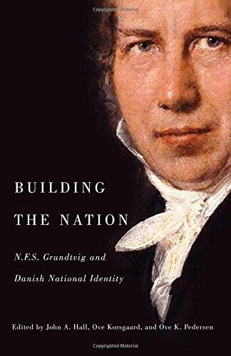 Building the Nation: N.F.S. Grundtvig and Danish National Identity (2015)