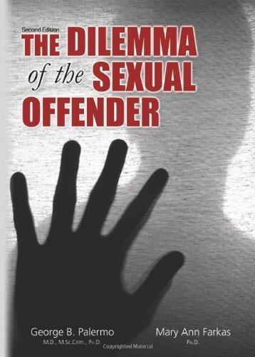 The Dilemma of the Sexual Offender (2nd Edition)