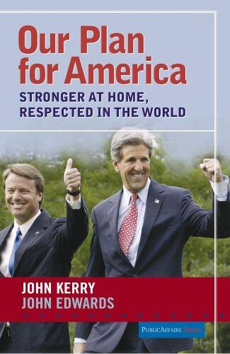 Our Plan for America: Stronger at Home, Respected in the World