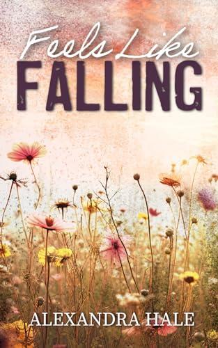 Feels Like Falling