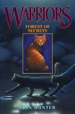 Forest of Secrets[WARRIORS #03 FOREST OF SECRETS][Hardcover]