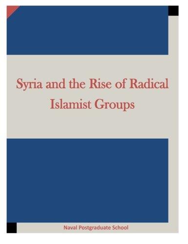 Syria and the Rise of Radical Islamist Groups