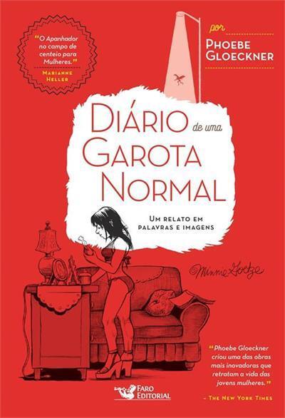 Diário de Uma Garota Normal: Um Relato em Palavras e Imagens