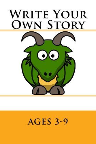 Write Your Own Story: Ages 3-9