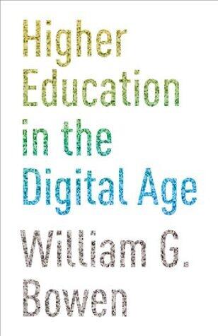Higher Education in the Digital Age: Updated Edition