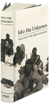 Into the Unknown: Tales from the Great Explorers
