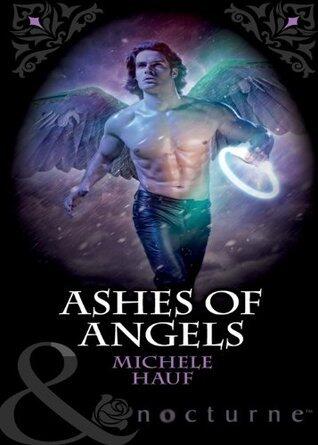 Ashes of Angels (Of Angels and Demons #3) /The Ninja Vampire's Girl