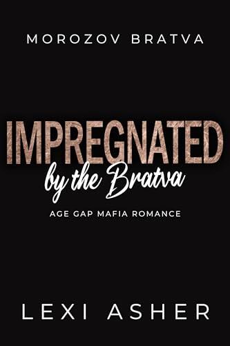 Impregnated by the Bratva