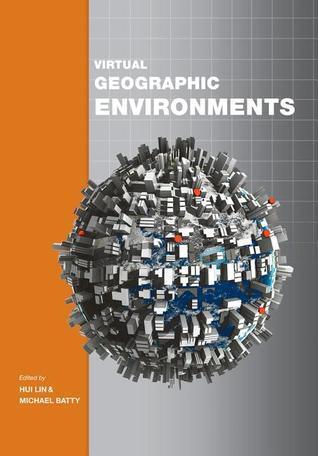 Virtual Geographic Environments