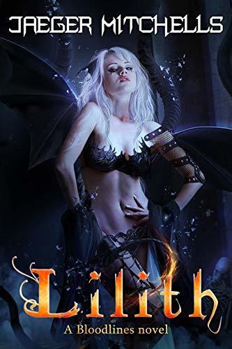 Bloodlines: Lilith: