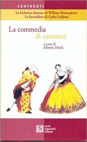 La bisbetica domata - La locandiera