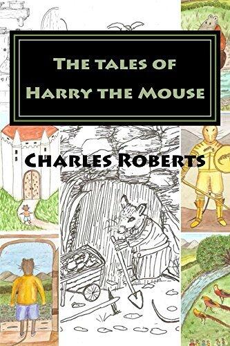 The tales of Harry the Mouse