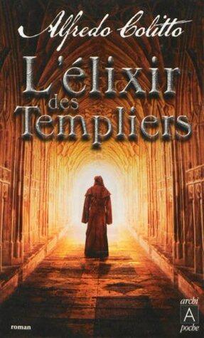 L'élixir des Templiers
