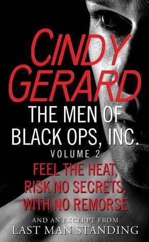 The Men of Black Ops, Inc., Volume 2: Feel the Heat / Risk No Secrets / With No Remorse