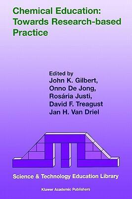 Chemical Education: Towards Research-Based Practice