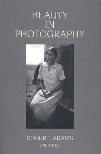 Beauty in Photography (text only) by R. Adams
