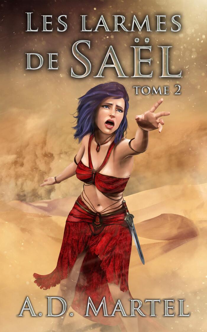 Les Larmes de Saël (Tome 2)
