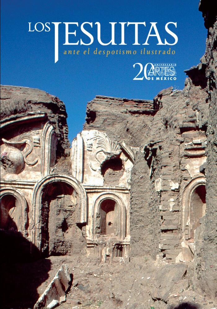 Los jesuitas ante el despotismo ilustrado. Artes de Mexico # 92. (bilingual: Spanish/English. Hardcover)