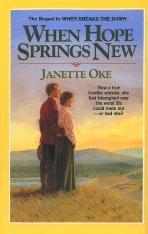 When Hope Springs New (Thorndike Christian Fiction) by Janette Oke