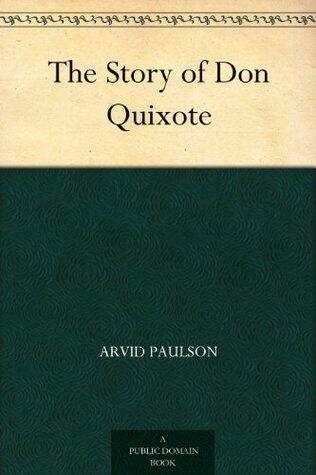 The Story of Don Quixote