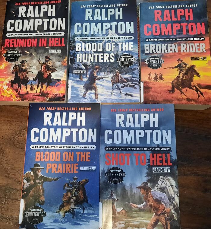 THE GUNFIGHTER Series: Reunion in Hell / Blood of the Hunters / Broken Rider / Blood on the Prairie / Shot to Hell