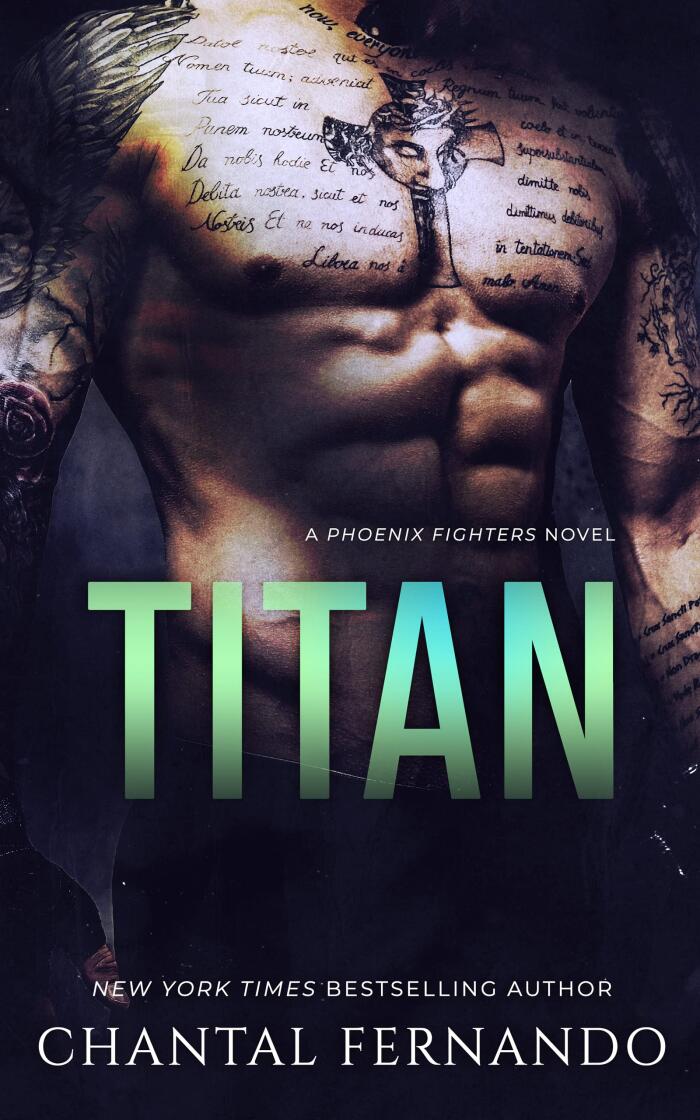Titan: A Spicy Second Chance Enemies to Lovers Fighter Romance