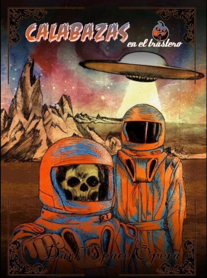 Calabazas en el Trastero: Dark Space Opera