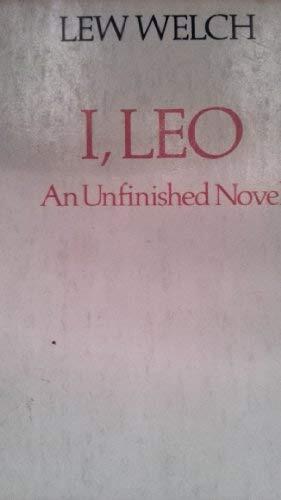 I Leo: An Unfinished Novel