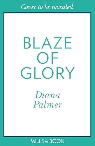 Blaze Of Glory: An opposites attract cowboy romance perfect for fans of spicy enemies to lovers in 2025!