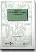 Els fons manuscrits lul·lians de Mallorca. Fons lul·lians a biblioteques espanyoles