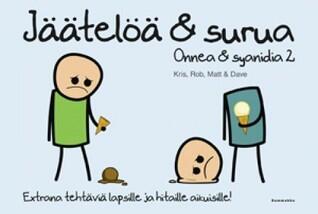 Onnea & syanidia 2: Jäätelöä & surua