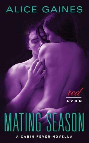 Mating Season: A Steamy Enemies-to-Lovers Romance Where Rivals Ignite Insatiable Desire