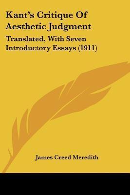Critique of Aesthetic Judgment with Seven Introductory Essays