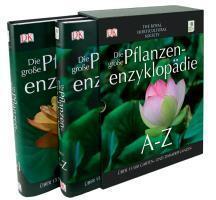 Die große Pflanzen-Enzyklopädie von A - Z.: Über 15500 Garten- und Zimmerpflanzen