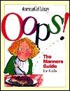 Oops! : The Manners Guide for Girls