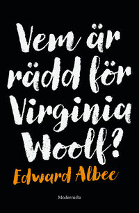 Vem är rädd för Virginia Woolf?