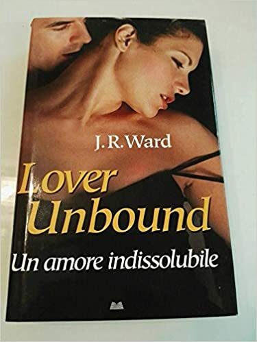 Lover Unbound - Un amore indissolubile