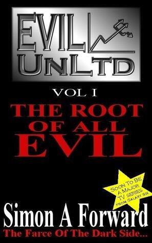 Evil UnLtd: The Root Of All Evil