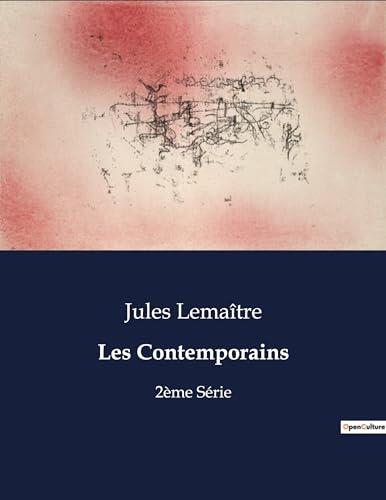 Les Contemporains: 2ème Série