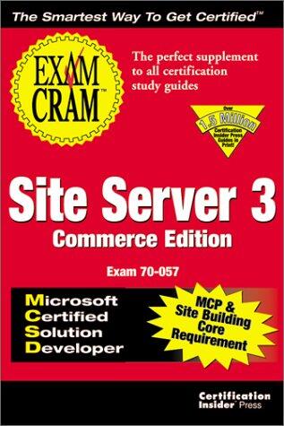 McSd/McP+Sb Site Server 3 Exam Cram