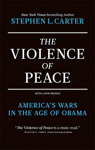 The Violence of Peace: America's Wars in the Age of Obama