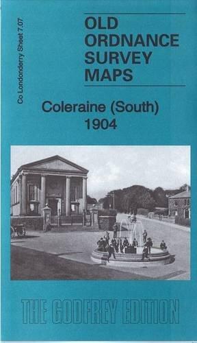 Coleraine (South) 1904: County Londonderry Sheet 7.07