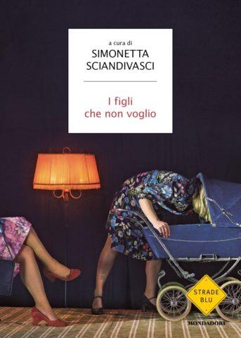 I Figli Che Non Voglio