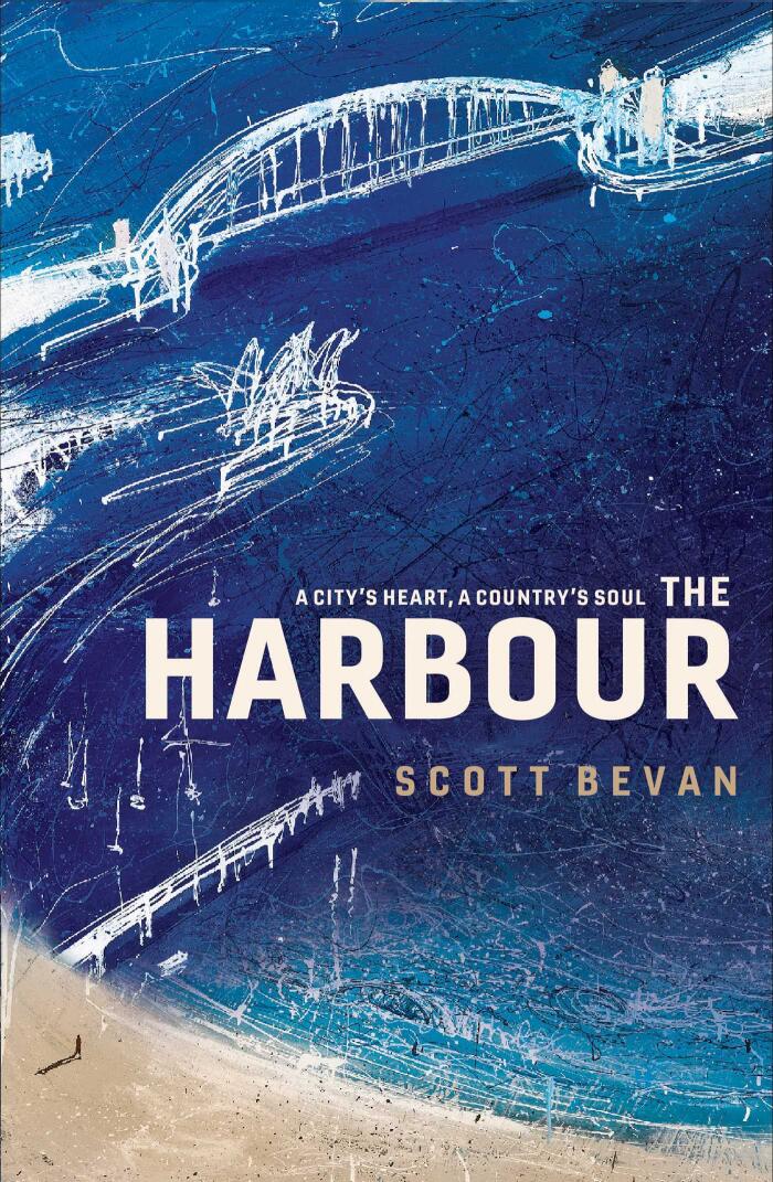 The Harbour: A city's heart, a country's soul