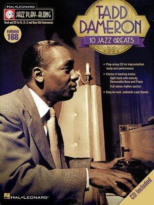 Tadd Dameron: Jazz Play-Along Volume 168