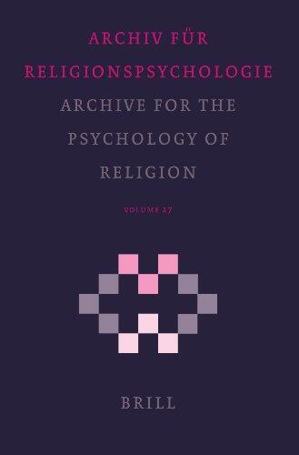 Archive for the Psychology of Religion (Archiv für Religionspsychologie, 2005)