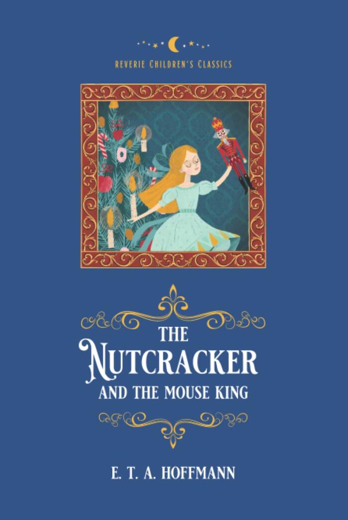 The Nutcracker and the Mouse King: