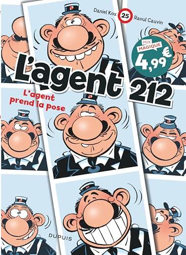 L'agent 212 - Tome 25 - L'agent prend la pose